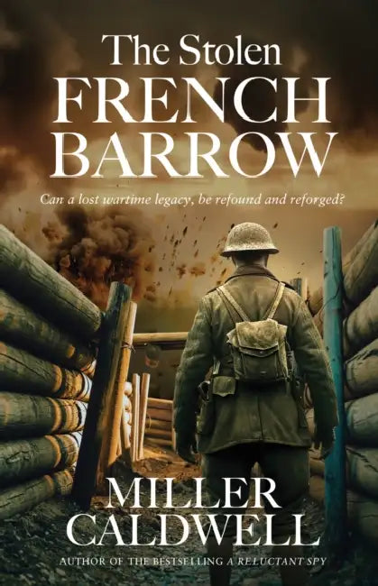 The Stolen French Barrow by Miller Caldwell