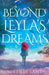 Beyond Leyla's Dreams by Mireille Sant