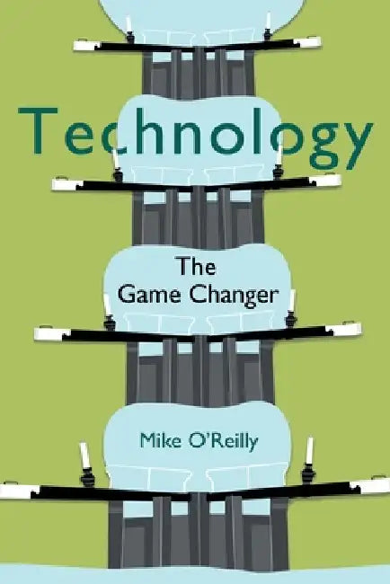 Technology by Mike O'Reilly