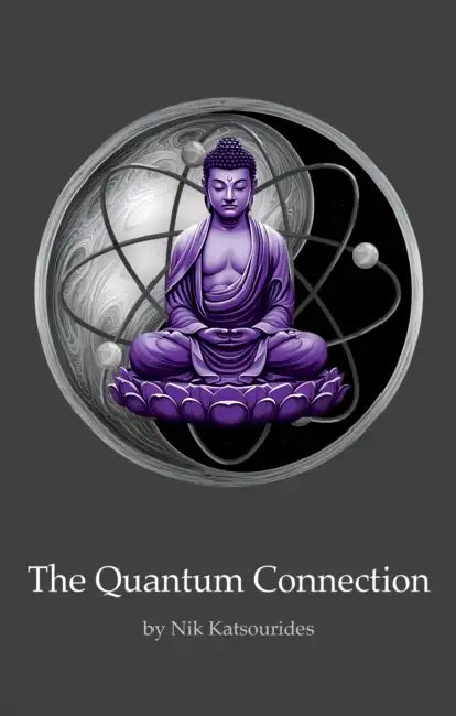 The Quantum Connection by Nik Katsourides
