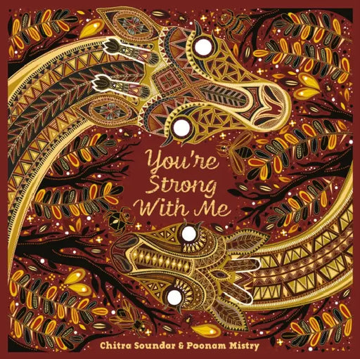 You're Strong With Me by Chitra Soundar