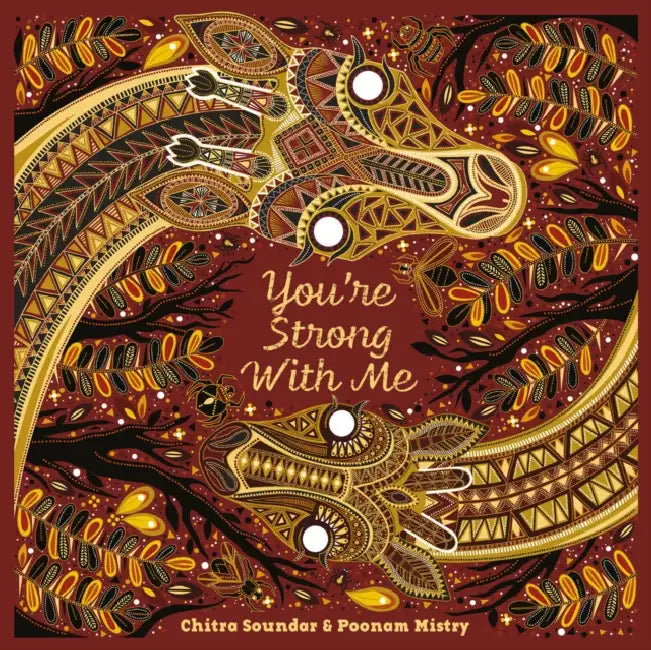 You're Strong With Me by Chitra Soundar