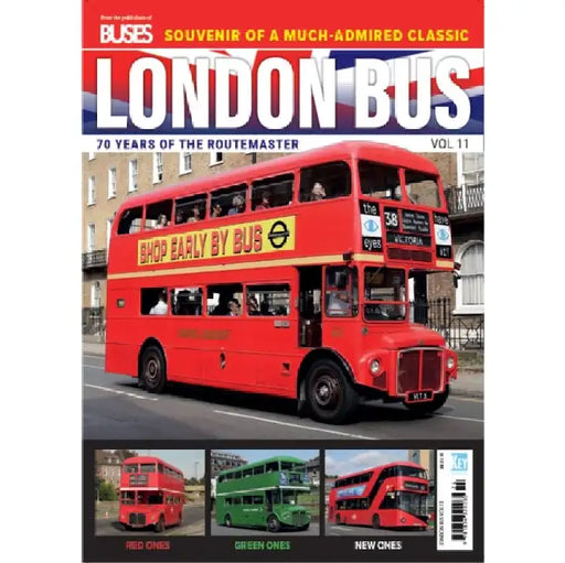 London Bus (Vol 11): 70 Years of the Routemaster