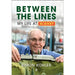Between The Lines: My Life at Hornby; Simon Kohler by Simon Kohler