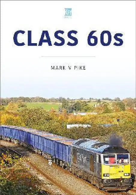 Class 60's by Mark Pike