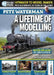 Pete Waterman - A Lifetime of Modelling by Mike Wild