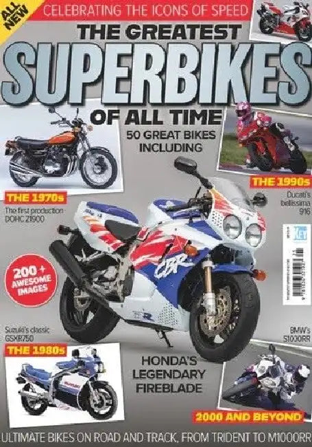 The Greatest Superbikes of All Time by Phil West