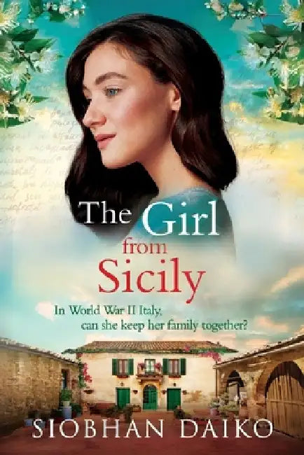 The Girl from Sicily by Siobhan Daiko