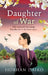 Daughter of War by Siobhan Daiko