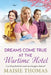 Dreams Come True at the Wartime Hotel by Maisie Thomas