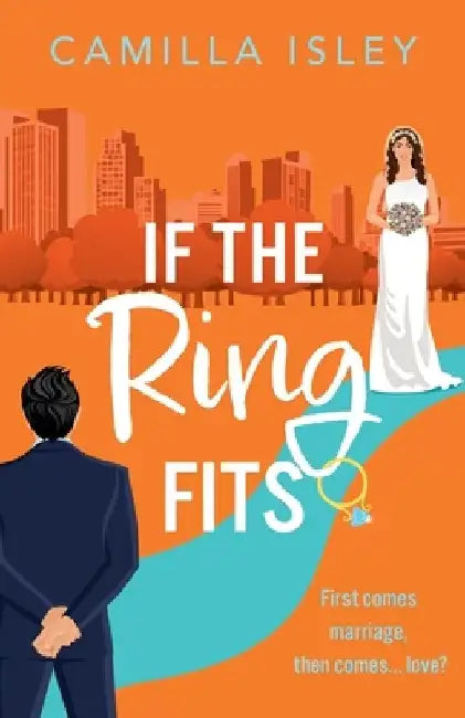 If The Ring Fits by Camilla Isley