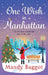One Wish in Manhattan by Mandy Baggot