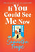 If You Could See Me Now by Samantha Tonge