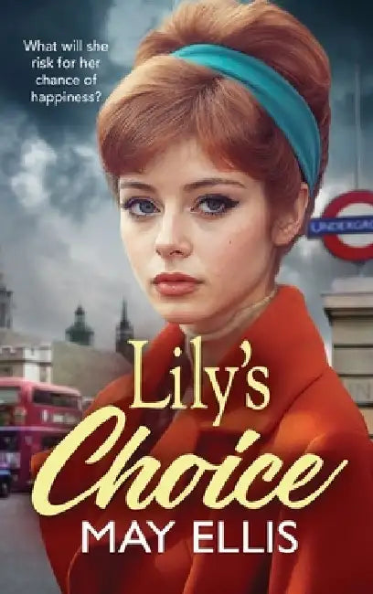 Lily's Choice by May Ellis