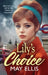 Lily's Choice by May Ellis