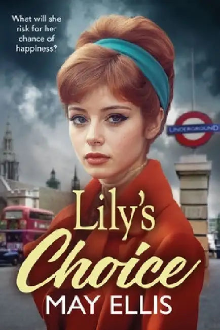 Lily's Choice by May Ellis