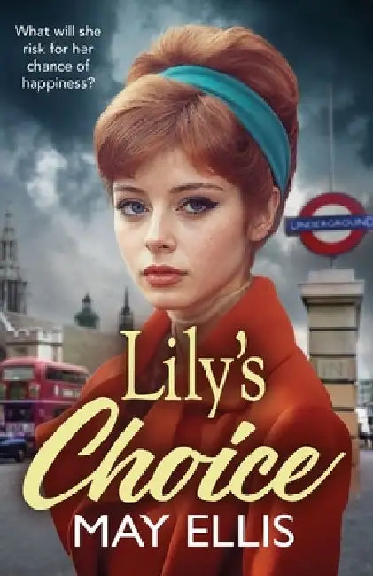 Lily's Choice by May Ellis