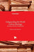 Safeguarding the World Culture Heritage - Advances and New Perspectives: Advances and New Perspectives by Hemeda, Sayed