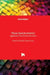 Mass Spectrometry - Applications and Recent Advances: Applications and Recent Advances by Nahide Gülşah Deniz