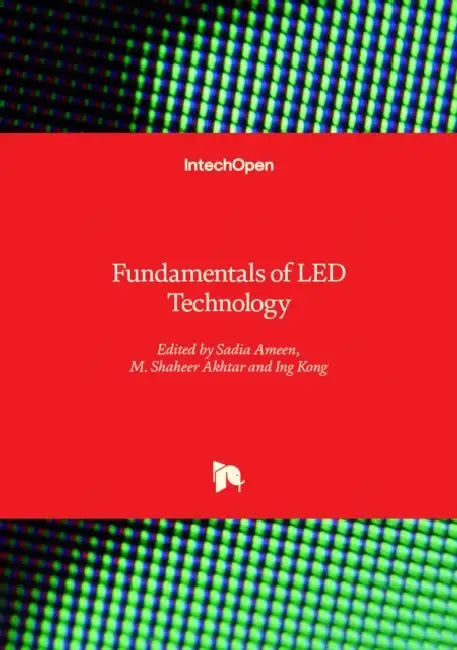 Fundamentals of LED Technology by Sadia Ameen, M. Shaheer Akhtar, Ing Kong