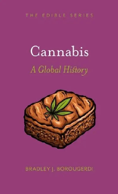 Cannabis by Bradley J. Borougerdi