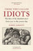 Those They Called Idiots by Simon Jarrett