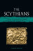 The Scythians: Lost Civilizations by Caspar Meyer