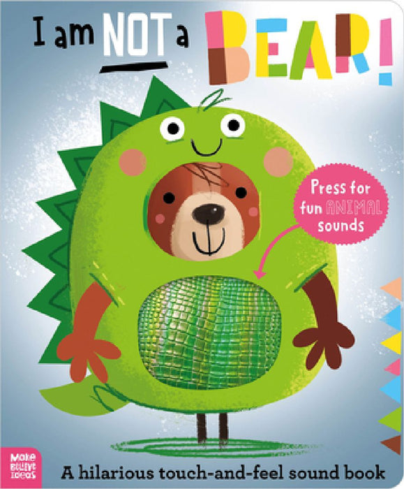 I Am Not a Bear!  by Annie Simpson