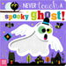Never Touch a Spooky Ghost! by Jenkins, Cara