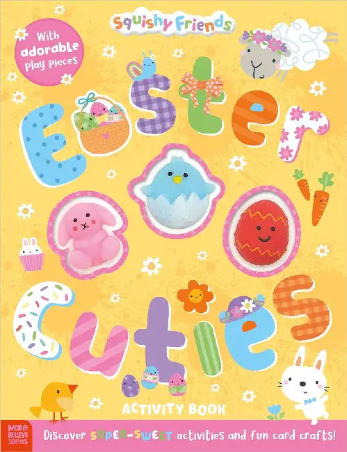 Squishy Friends: Easter Cuties Activity Book by Sophie Collingwood