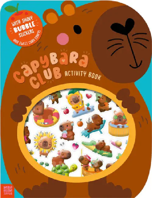 Capybara Club Activity Book by Amber Oliver, Hayley Kershaw