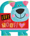 Love at First Woof! by Rosie Greening, Jess Moorhouse