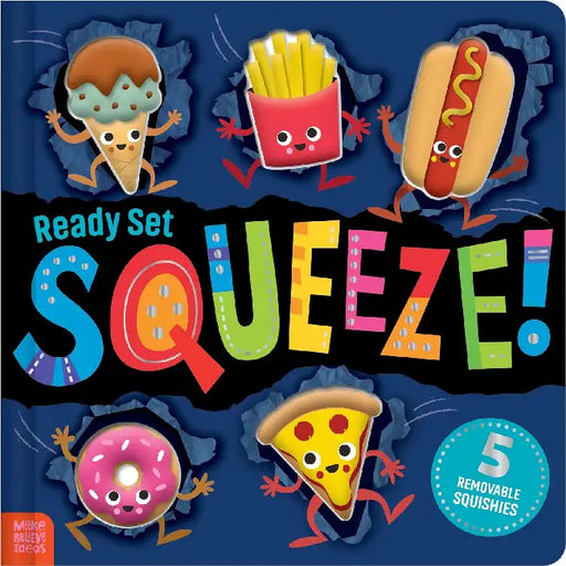 Ready Set Squeeze! by Christie Hainsby