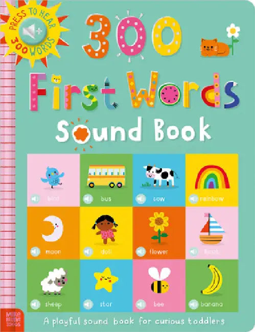 300 First Words Sound Book by Sarah Creese, Danielle Mudd