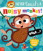 Never Touch a Noisy Monkey! by Make Believe Ideas, Stuart Lynch