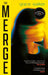 The Merge by Grace Walker