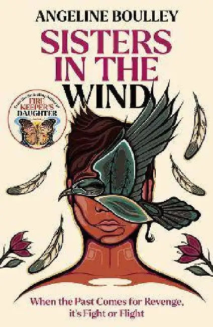 Sisters in the Wind: From the award-winning author of Firekeeper's Daughter by Angeline Boulley