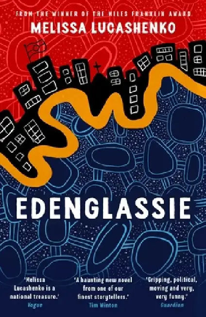 Edenglassie by Melissa Lucashenko