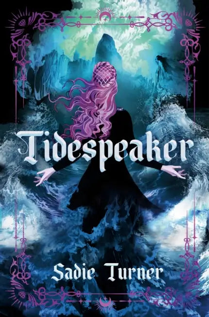 Tidespeaker by Sadie Turner