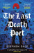 The Last Death Poet: 'A Refreshing New Voice in Ya' Patrick Ness by Stephen Daly