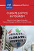 Climate Justice in Tourism by Freya Higgins-Desbiolles, Raymond Rastegar, Roshis Krishna Shrestha