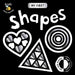 My First Shapes: A High-Contrast First Concepts Book for 0-12 Month Olds by Igloobooks, Carole Aufranc