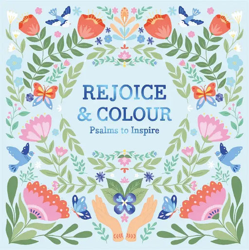 Rejoice & Colour: Psalms to Inspire by Igloo Books Ltd