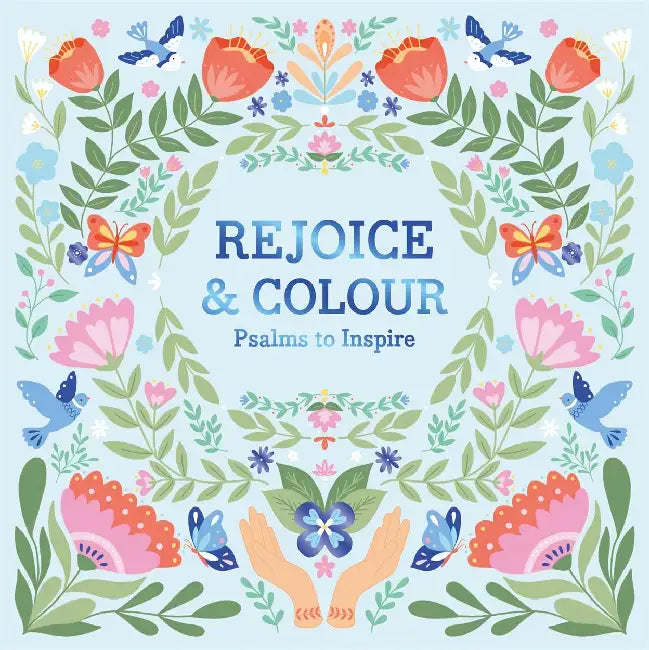 Rejoice & Colour: Psalms to Inspire by Igloo Books Ltd