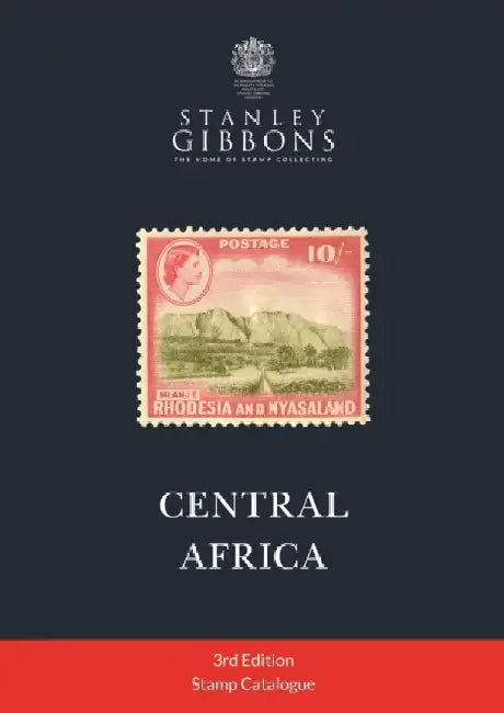 Central Africa Stamp Catalogue 3rd Edition by Stanley Gibbons