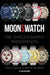 MoonSwatch: The Omega x Swatch Phenomenon A Story of Innovation, Collaboration, and Horology by H. Sacranie