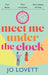 Meet Me Under the Clock by Jo Lovett