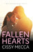 Fallen Hearts by Cissy Mecca