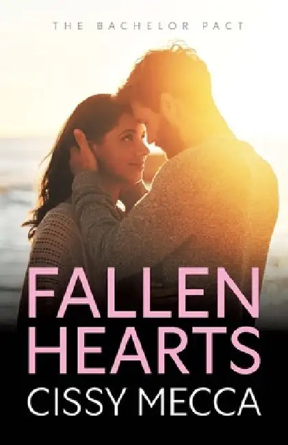 Fallen Hearts by Cissy Mecca