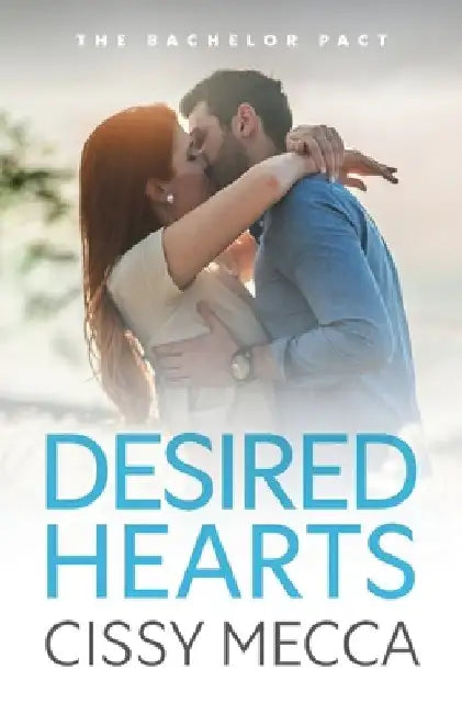 Desired Hearts by Cissy Mecca